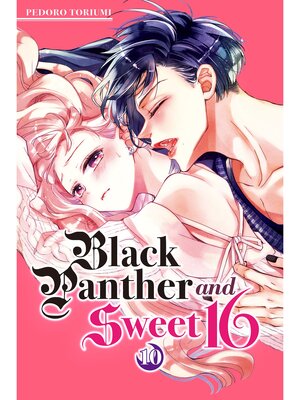cover image of Black Panther and Sweet 16, Volume 10
